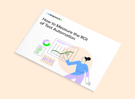 How to Measure the ROI of Test Automation