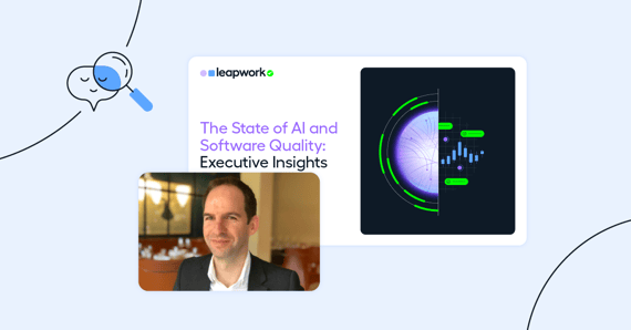 The State of AI and Software Quality: Executive Insights from our 2024 Report